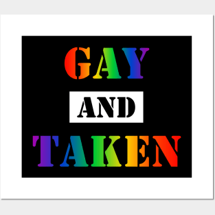 Gay and Taken (v1) Posters and Art